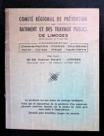 Cahier, Comité Régional De Prévention Du Bâtiment Et Des Travaux Publics De Limoges, Vierge, 3 Scans, Frais Fr 3.95 E - Sonstige & Ohne Zuordnung