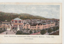 CARTOLINA  DI TORINO PRIMA ESPOSIZIONE INTERNAZIONALE D'ARTE DECORATIVA VIAGGIATA NEL 1902 - Expositions