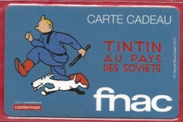 Carte Cadeau FNAC Tintin Au Pays Des Soviets - Tarjetas De Fidelización Y De Regalo