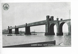 RUNCORN BRIDGE. NEAR LIVERPOOL. - Autres & Non Classés