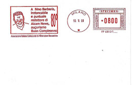 ITALIA - 1998 MILANO Nino Barberis, 80° Compleanno, Auguri Dall' Aicam - Ema Affr. Mecc.rossa Red Meter SPECIMEN - 11246 - Esposizioni Filateliche