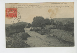 SAINT PERAY - Inondations Du 8 Octobre 1907 - Le Pont De Beauregard - Saint Péray