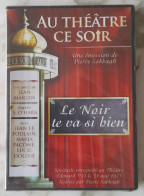 DVD Neuf Sous Blister - Au Théâtre Ce Soir Le Noir Te Va Si Bien - TV Shows & Series