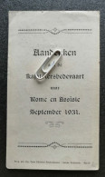 AANDENKEN KAJOTSTERSBEDEVAART ROME EN ASSISIE 1931 - Altri & Non Classificati