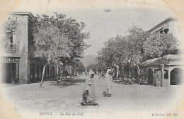 Algérie )    BATNA - La Rue De Sétif - Batna