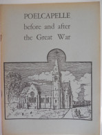 POELCAPELLE Before And After THE GREAT WAR Langemark Front Wereldoorlog I  1914-18 POELKAPELLE Oorlog Westhoek - War 1914-18