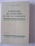 "TOPONYMIE DU LANGUEDOC ET DE LA GASCOGNE" - Languedoc-Roussillon