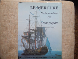 OUVRAGE LE MERCURE NAVIRE MARCHAND 1730 - Bateau