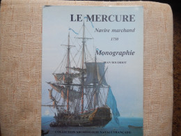 OUVRAGE LE MERCURE NAVIRE MARCHAND 1730 - Barco