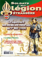 N° 85 Légionnaire Escadrons Motorisé 1° REC , Siege Oaxaca , Capitaine Miloyevitch ,  Soldats Légion étrangère - Francese