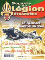 N° 120 Légionnaire Tireur MILAN , Juin 1940 Soissons , Fort Saint Nicolas , 12° REI , Soldats Légion étrangère - Francese