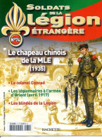 N° 74 Chapeau Chinois MLE , Colonel Conrad , Armee Orient 1917 , Blindés De Légion ,  Soldats Légion étrangère - French