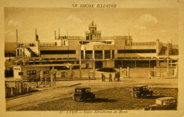 CPA LYON - Gare Aérodrome De Bron (sur Les Communes De CHASSIEU Et SAINT-PRIEST) - Saint Priest