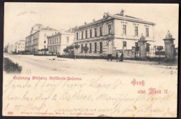 ERZHERZOG WILHELM  ARTILLERIE KASERNE - GRUSS AUS WIEN II - Wien Mitte