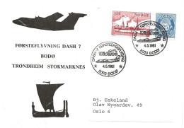 Norge Norway 1981 Frist Flight Cover DASH 7 Bodæ-Trondheim-Stokmarknes- Cancelled 4.5.81 - Cartas & Documentos