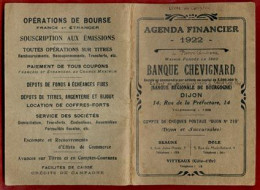 ** AGENDA  FINANCIER  1922  -  BANQUE  CHEVIGNARD  DIJON ** - Agenda Vírgenes