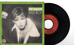 DEN HARROW - BAD BOY - Disco, Pop