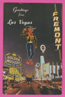 NEVADA - FREMONT ST - LA VEGAS - THIS FABULOUS "NEW LOOK" ON FREMONT ST THE HEART OF THE WORLD'S...... - Las Vegas
