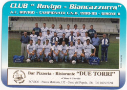 Calendarietto - Calci - A.c. Rovigo - Campionato C.n.d. - Girone B - Anno 1998-1999 - Petit Format : 1991-00