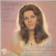 NICOLETTA  ° QUAND ON A QUE L'AMOUR - Other - French Music