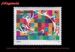 CUBA MINT. 2020-08 145 AÑOS DE LA UNIÓN POSTAL UNIVERSAL - Neufs