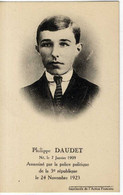 PHILIPPE DAUDET NE LE 7 JANVIER 1909  ASSASSINE PAR LA POLICE POLITIQUE DE LA 3° REPUBLIQUE LE 24 NOVEMBRE 1923 - Ereignisse