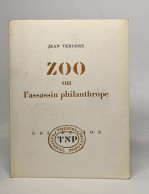 Zoo Ou L'assassin Philanthrope - French Authors