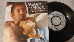 45 TOURS CHARLOTTE ..GAINSBOURG  LEMON INCEST - Other - French Music