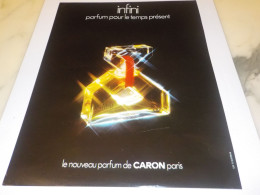 ANCIENNE PUBLICITE PARFUM INFINI DE CARON 1972 - Altri & Non Classificati