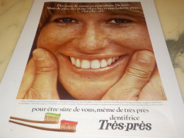 ANCIENNE PUBLICITE DENTIFRICE TRES PRES 1973 - Other & Unclassified