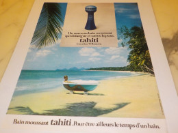 ANCIENNE PUBLICITE BAIN MOUSSANT TAHITI  1972 - Sonstige & Ohne Zuordnung