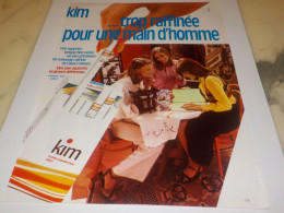 ANCIENNE PUBLICITE  TROP RAFFINEE POUR UN HOMME CIGARETTE KIM  1975 - Sonstige & Ohne Zuordnung