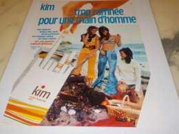 ANCIENNE PUBLICITE  TROP RAFFINEE POUR UN HOMME CIGARETTE KIM  1975 - Altri & Non Classificati