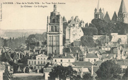 FRANCE - Loches - Vue De La Vielle Ville - La Tour Saint Antoine - Le Château - La Collégiale - Carte Postale Ancienne - Loches