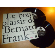 Le Bon Plaisir De BERNARD FRANK - Entretien Avec COLETTE FELLOUS - Radio FRANCE CULTURE WOTRE MUSIC 2 Lp - Otros & Sin Clasificación