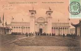 BELGIQUE - Exposition Internationale De Bruxelles 1910 - Pavillon Des Colonies Françaises - Carte Postale Ancienne - Exposiciones Universales