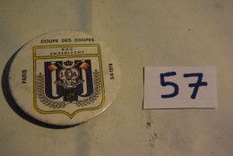C57 Ancien Badge 1978 Anderlecht Coupe Des Coupes PARIS - Bekleidung, Souvenirs Und Sonstige