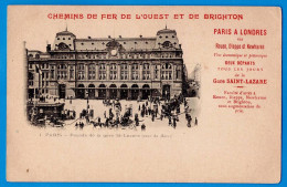 CPA DOS NON DIVISE - PARIS (75) - FACADE DE LA GARE SAINT-LAZARE - CHEMINS DE FER OUEST ET BRIGHTON - PARIS A LONDRES - Metro, Stations