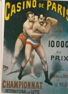 Affiche Sur Carte  - - Championnat International De Lutte - Casino De Paris - PRIX FIXE - ( Cd062) - Lucha