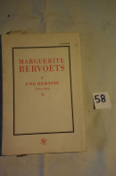 C58 Ancien Ouvrage Marguerite Bervoets MONS 1914-1944 - Non Classés
