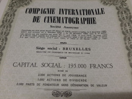Compagnie Internationale De Cinématographie S.A. - Part De Fondateur Au Porteur Bruxelles 1933. - Film En Theater
