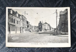 WATTRELOS La Rue Carnot  ... ETAT : T.Bon. VOIR SCAN POUR DEFAUT - Wattrelos