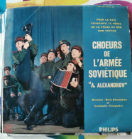 Les Chœurs De L'Armée Soviétique "A. Alexandrov" – Pour La Paix - 45T (extented Play) - Autres & Non Classés