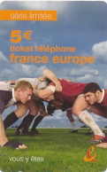 Ticket Téléphone France Europe 5€ (motif, état Etc  Voir Scans)+port - Andere & Zonder Classificatie