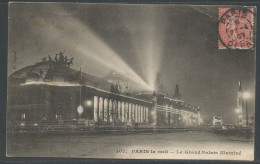 Carte P De 1907 ( Paris La Nuit / Le Grand Pallais Illuminé ) - Paris By Night