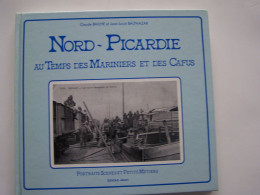 NORD - PICARDIE. "AU TEMPS DES MARINIERS ET DES CAFUS"   100_2946-1 - Picardie - Nord-Pas-de-Calais