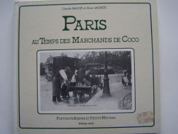 PARIS. "AU TEMPS DES MARCHANDS DE COCO"   100_2945 - Parijs