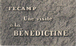 M017 - LIVRET FECAMP UNE VISITE A LA BENEDICTINE - 32 PAGES - 10.5 X 6.5 CM - Unclassified