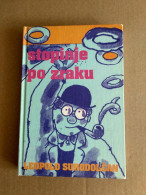 Slovenščina Knjiga: Otroška STOPINJE PO ZRAKU (Leopold Suhodolčan) - Slawische Sprachen