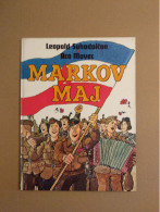 Slovenščina Knjiga: Otroška MARKOV MAJ (Leopold Suhodolčan, Aco Mavec) - Idiomas Eslavos